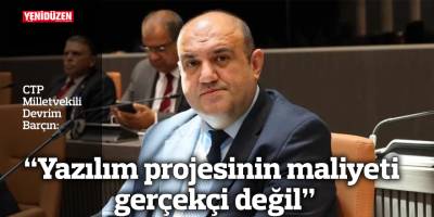 “Yazılım projesinin maliyeti gerçekçi değil”