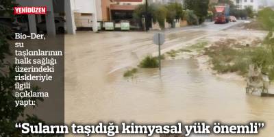 “Suların taşıdığı kimyasal yük önemli”