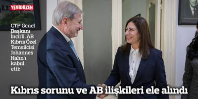 İncirli, AB Kıbrıs Özel Temsilcisi Johannes Hahn’ı kabul etti