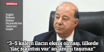 “3-5 kalem ilacın eksik olması, ülkede ‘ilaç sıkıntısı var’ anlamını taşımaz”