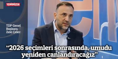 “2026 seçimleri sonrasında, umudu yeniden canlandıracağız”