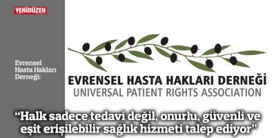 EHHD: “Halk sadece tedavi değil, onurlu, güvenli ve eşit erişilebilir sağlık hizmeti talep ediyor”