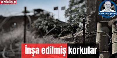 İnşa edilmiş korkular