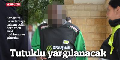 Polisi darp eden zanlı tutuklu yargılanacak