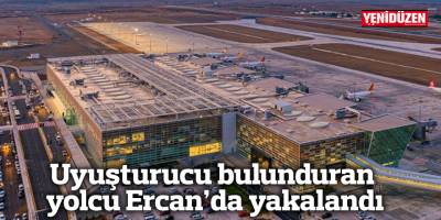 Uyuşturucu bulunduran yolcu Ercan’da yakalandı