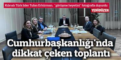 Cumhurbaşkanlığı'nda dikkat çeken toplantı