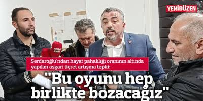 "Bu oyunu hep birlikte bozacağız"