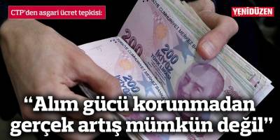 “Alım gücü korunmadan gerçek artış mümkün değil”