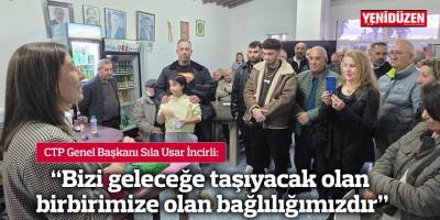 "Bizi geleceğe taşıyacak olan birbirimize olan bağlılığımızdır"