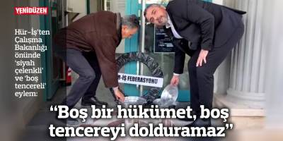Hür-İş Federasyonu asgari ücrete itiraz etti