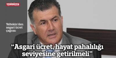 “Asgari ücret, hayat pahalılığı seviyesine getirilmeli”