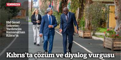 Ramanathan'dan Kıbrıs’ta çözüm ve diyalog vurgusu