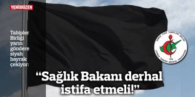 “Sağlık Bakanı derhal istifa etmeli!”