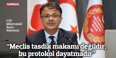“Meclis tasdik makamı değildir, bu protokol dayatmadır”