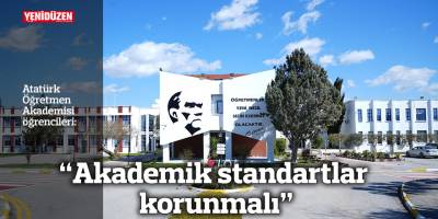 “Akademik standartlar korunmalı”