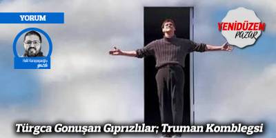 Türgca Gonuşan Gıprızlılar; Truman Komblegsi