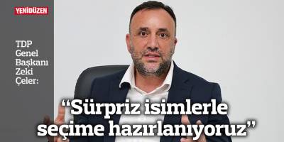 “Sürpriz isimlerle seçime hazırlanıyoruz”