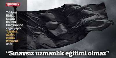 “Sınavsız uzmanlık eğitimi olmaz”