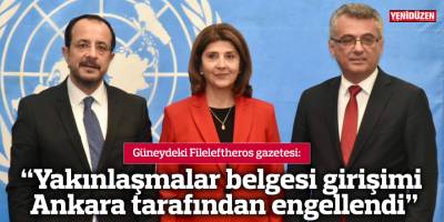 “Yakınlaşmalar belgesi girişimi Ankara tarafından engellendi”