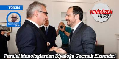 Paralel Monologlardan Diyaloğa Geçmek Elzemdir!