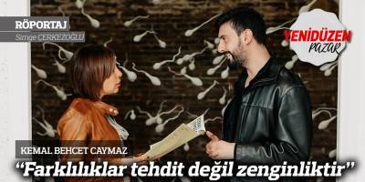 “Farklılıklar tehdit değil zenginliktir”