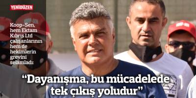 “Dayanışma, bu mücadelede tek çıkış yoludur”