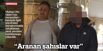 “Aranan şahıslar var”