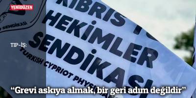 Tıp-İş: "Grevi askıya almak, geri adım değil, hastalara hizmet sağlama amaçlı sendikal bir karardır"