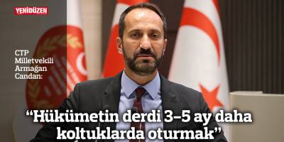 "Hükümetin derdi 3-5 ay daha koltuklarda oturmak"