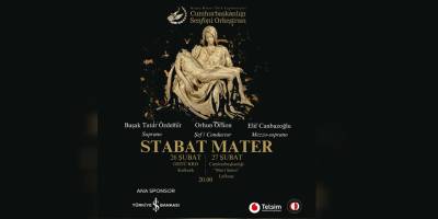 Cumhurbaşkanlığı Senfoni Orkestrası "Stabat Mater Konserleri" verecek