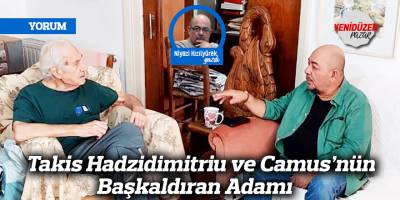 Takis Hadzidimitriu ve Camus’nün Başkaldıran Adamı