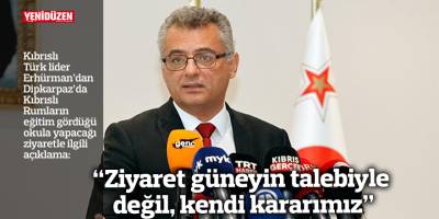 “Ziyaret güneyin talebiyle değil, kendi kararımız”