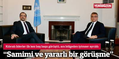 “Samimi ve yararlı bir görüşme”