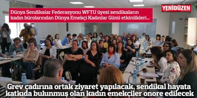 Dünya Sendikalar Federasyonu üyesi sendikalardan 8 Mart Emekçi Kadınlar Günü etkinlikleri
