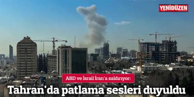 ABD ve İsrail İran'a saldırıyor