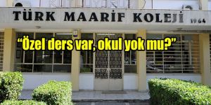 Velinin ‘okulda dersler durdu’ isyanı