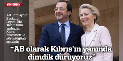 "AB olarak Kıbrıs'ın yanında dimdik duruyoruz"