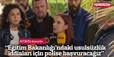 “Eğitim Bakanlığı’ndaki usulsüzlük iddiaları için polise başvuracağız”