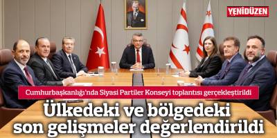 Ülkedeki ve bölgedeki son gelişmeler değerlendirildi