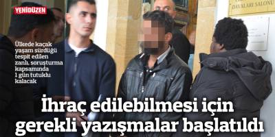 İhraç edilebilmesi için gerekli yazışmalar başlatıldı