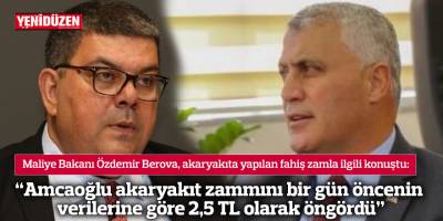 “Amcaoğlu akaryakıt zammını bir gün öncenin verilerine göre 2,5 TL olarak öngördü”