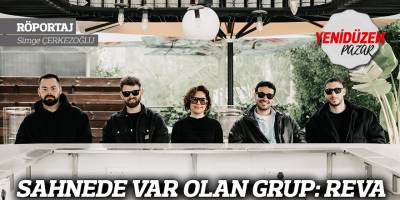 SAHNEDE VAR OLAN GRUP: REVA