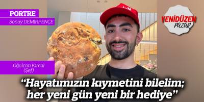 “Hayatımızın kıymetini bilelim; her yeni gün yeni bir hediye”