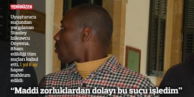 “Maddi zorluklardan dolayı bu suçu işledim”