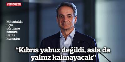“Kıbrıs yalnız değildi, asla da yalnız kalmayacak”