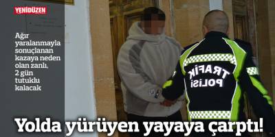 Yolda yürüyen yayaya çarptı!