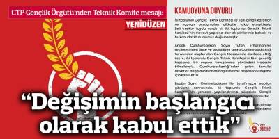 “Değişimin başlangıcı olarak kabul ettik”