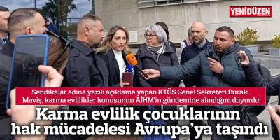Karma evlilik çocuklarının hak mücadelesi Avrupa’ya taşındı