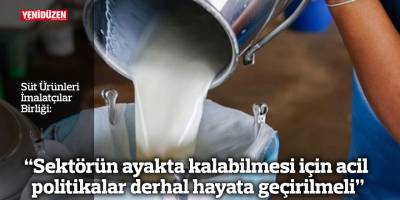 “Sektörün ayakta kalabilmesi için acil politikalar derhal hayata geçirilmeli”