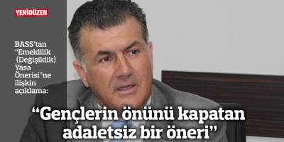 “Gençlerin önünü kapatan adaletsiz bir öneri”